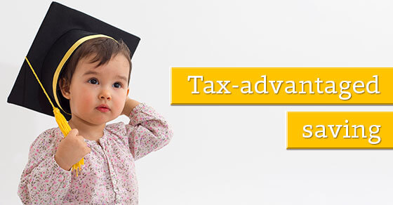 image of a small child with a graduation cap on and the words "tax advantages" next to the child.