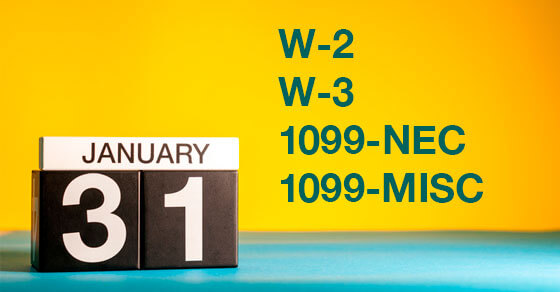 Image of a calendar with January 31 shown and next to it the words "W-2", "W-3, "1099"