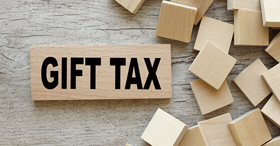 "gift tax" written on a scrabble block